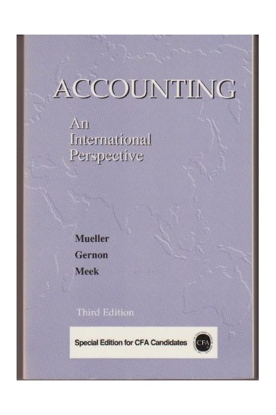 Accounting, An International Perspective (Special Edition for CFA Candidates)
